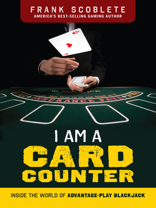 Title details for I Am a Card Counter by Frank Scoblete - Available
